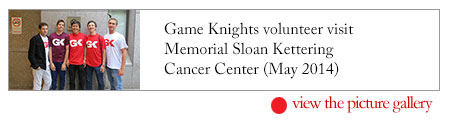 Game Knights volunteer visit Memorial Sloan Kettering Cancer Center (May 2014)